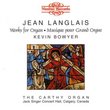 Langlais: Works for Organ