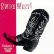 Swing West! Vol. 3: Western Swing { Various Artists }