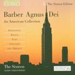 Barber: Agnus Dei (An American Collection)