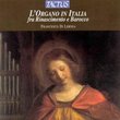 L'Organo in Italia fra Rinascimento e Barocco