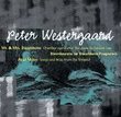 Peter Westergaard: Mr. and Mrs. Discobbolos (1966) - Chamber opera after the poem by Edward Lear; Divertimento on Discobbolic Fragments (1967) (for flute & piano); Ariel Music (1986-88) - Songs and Arias from The Tempest
