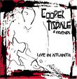 Cooper Tisdale & Friends Live in Atlanta