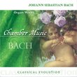 Classical Evolution: Bach: Organ Works