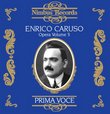 Prima Voce: Enrico Caruso, Opera Vol. 3