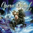 Vol. 2-Opera Metal