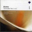 Brahms: Serenade Nos 1 & 2