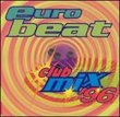 Euro Beat Club Mix 96