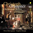 Christoph Graupner: Orchestral Works (Overtures / Sinfonias / Concerto) - Nova Stravaganza / Siegbert Rampe