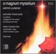 Morten Lauridsen: O Magnum Mysterium and Other Choral Cycles