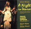 Strauss: A Night in Venice / Byess, Ohio Light Opera