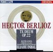 Berlioz: Te Deum, Op.22