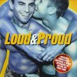 Loud & Proud: Ultimate Gay Anthems