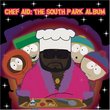 Chef Aid: The South Park Album (Television Compilation)