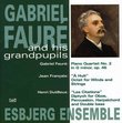 Gabriel Fauré and His Grandpupils