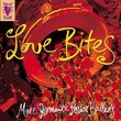 Love Bites : More Romantic Power Ballads