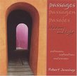 Passages: Shadows and Light