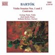 Bartók: Violin Sonatas Nos. 1 & 2; Contrasts