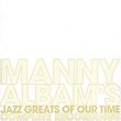 Manny Albam's Jazz Greats of Our Time-Complete Rec