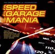 Speed Garage Mania