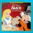 Walt Disney's Alice In Wonderland: Classic Soundtrack Series