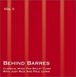 Behind Barres Volume 2