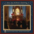 Jesu, Joy Of Man'S Desiring: Christmas With The Dominican Sisters Of Mary