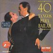 40 Tangos Para Bailar