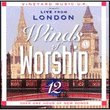 Winds of Worship, Vol. 12: Live From London