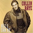 All I Can Be by Collin Raye