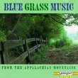 Blue Grass Music from the Appalachian Mountains