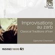 Classical Traditions of Iran - Improvisations au zarb