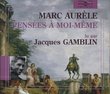 Pensees a Moi-Meme - Marc Aurele