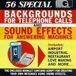 Backgrounds for Telephone Calls and Sound Effects for Answering Machines