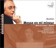 Bruckner: Mass in E Minor / Motets