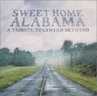 Sweet Home Alabama: A Tribute To Lynyrd Skynyrd