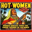 Hot Women: Women Singers From the Torrid Regions