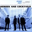 Heroes & Cocktails