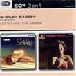 Shirley / Let's Face the Music
