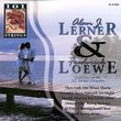 Alan Lerner & Frederick Loewe