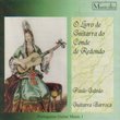 O Livro de Guitarra do Conde de Rondondo - Guitar Book of the Count Redondo
