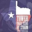 Tower Takes Texas By Storm - Presented By Rounder Records - Various