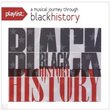 Playlist: A Musical Journey Through Black History