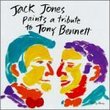 Jack Jones Paints a Tribute to Tony Bennett