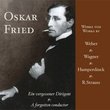 Oskar Fried: A  Forgotten Conductor