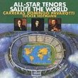 All Star Tenors Salute The World