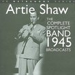 Complete Spotlight Band 1945 Broadcasts