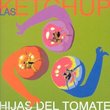 Hijas Del Tomate