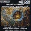 Vagn Holmboe: Symphony No. 6, Op. 43 (1947) / Symphony No. 7, in one movement, Op. 50 (1950) - Owain Arwel Hughes