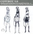 Cowboy '62 (The esreveR Trance Kuts), the un-signed/un-sung heroes recordings (1988-2004) the producer's kuts