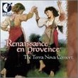 Renaissance en Provence - Traditional Music of South France / Terra Nova Consort (Dorian)